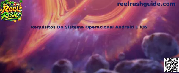 Requisitos Do Sistema Operacional Android E iOS